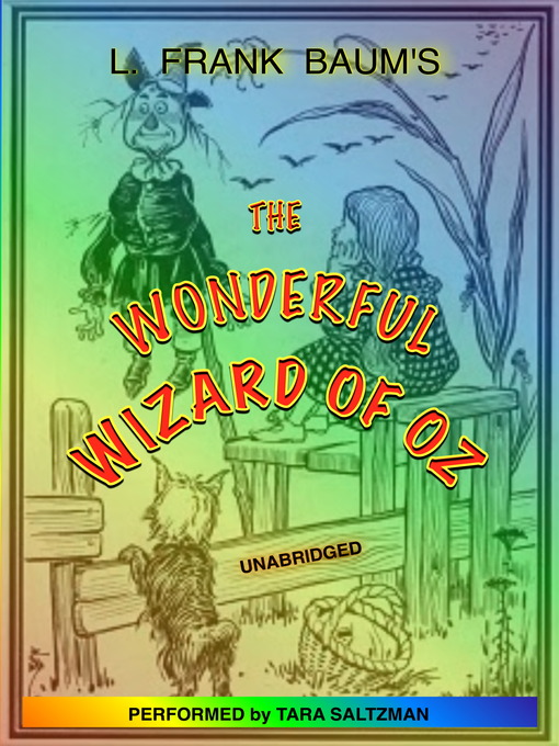 Title details for The Wonderful Wizard of Oz by L. Frank Baum - Available